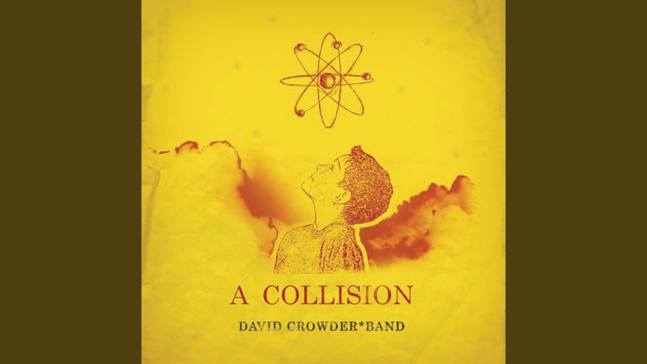 David Crowder Band - Wholly Yours