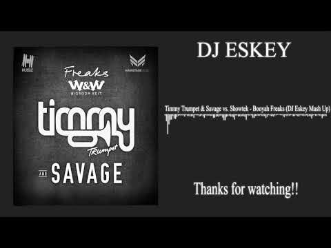 Timmy Trumpet & Savage vs. Showtek - Booyah Freaks (DJ Eskey Mash Up)