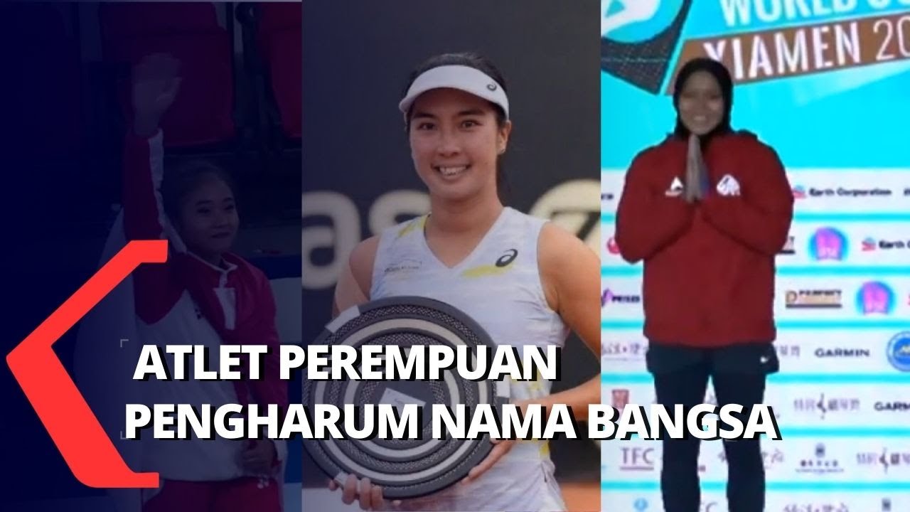 Atlet Perempuan Bermental Kuat, Pengharum Nama Bangsa di Kancah Internasional