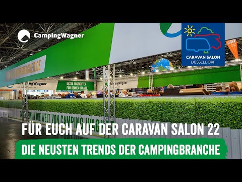 Camping Wagner auf der Caravan Salon Messe 2022 in Düsseldorf | Neuheiten & Trends
