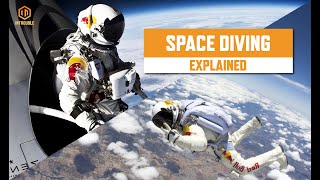 What is space diving?