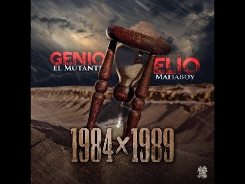 Elio el mafiaboy ft genio el mutante - 1989 official remix (prod. D note y jx el ingeniero)