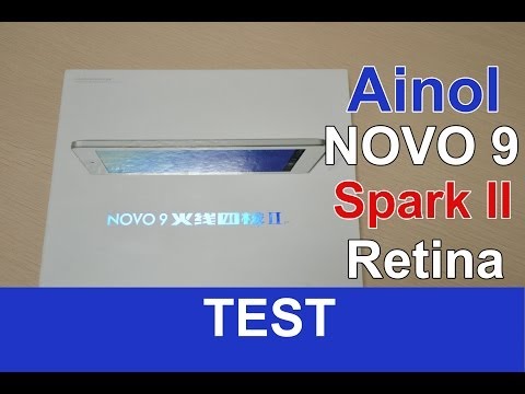 Ainol Novo 9 Spark II Retina : Test