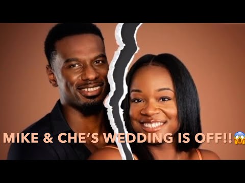 Mike & Che’ | The Wedding is OFF!