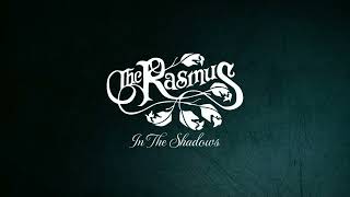 The Rasmus - In The Shadows (Lyrics)