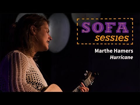 Sofa Sessies // Marthe Hamers - Hurricane