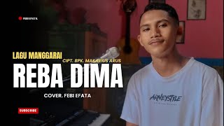 Download lagu LAGU MANGGARAI // REBA DIMA ( Cipt. Bpk Makarius Arus ) // COVER. FEBI EFATA  mp3