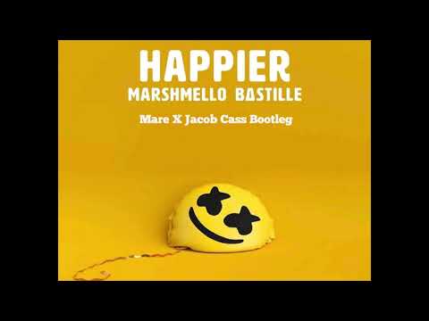 Marshmello ft. Bastille - Happier (Mare X Jacob Cass Bootleg)