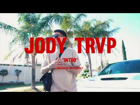 Jody Trvp- INTRO (Official Music Video) [Trapaveli Mixtape]