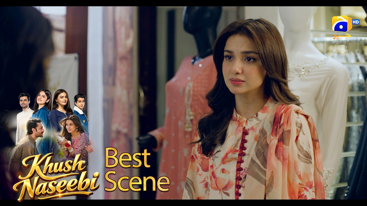 Khush Naseebi Episode 62 | 𝐁𝐞𝐬𝐭 𝐒𝐜𝐞𝐧𝐞 𝟎𝟒 | Tuba Anwar - Osama Tahir | Har Pal Geo