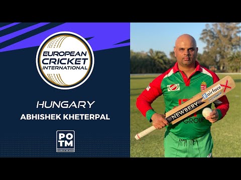 POTM: A. Kheterpal - BUL vs HUN | Highlights | ECI Valletta Cup T20I, Malta Day 2 | ECI22.012