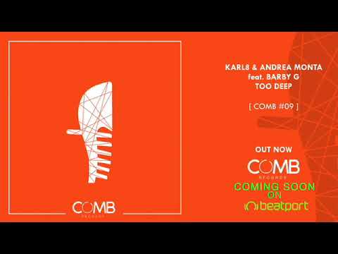 Karl8 & Andrea Monta Feat Barby G - Too Deep (Menini & Viani Deeping Mix)