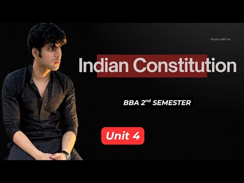 Indian Constitution for BBA 2nd Semester Part 1 Explained CCSU