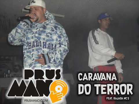 Thiagão e os Kamikazes do Gueto - Caravana do Terror (Feat.  Rajada MC's) Relíquia