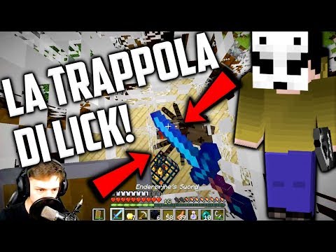 LA TRAPPOLA DI LICK! (SEED DI LICK) - MINECRAFT ITA
