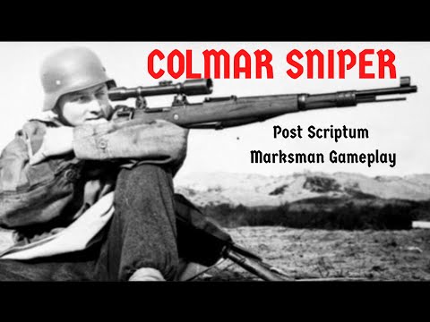 Scharfschütze on Colmar - Post Scriptum Marksman Gameplay
