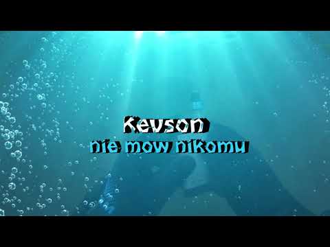 kevson966 - nie mów nikomu (semi freestyle) (prod. Balance Cooper]