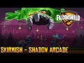 Skirmish - Shadow Arcade feat. Nicki Taylor 