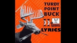 Turdy Point Buck 2 Lyrics