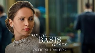 ON THE BASIS OF SEX | Official Trailer | Focus Features