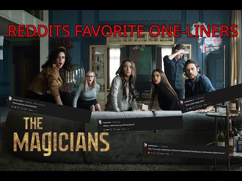 The Magicians - Reddits Favorite One-Liners