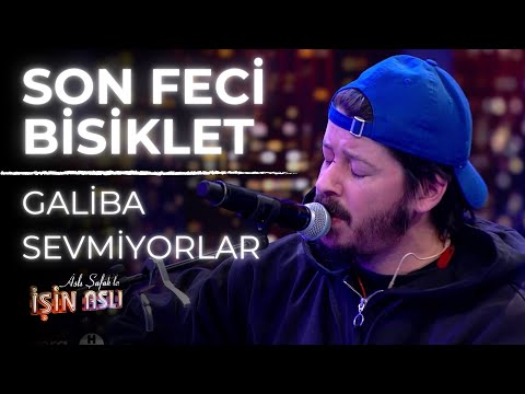 Son Feci Bisiklet - Galiba Sevmiyorlar (Aslı Şafak'la İşin Aslı)