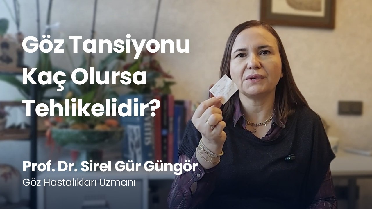 Göz Tansiyonu Kaç Olursa Tehlikelidir?