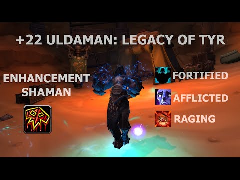 +22 Uldaman: Legacy of Tyr | Enhancement Shaman | WoW DF Season 2 (10.1.5)