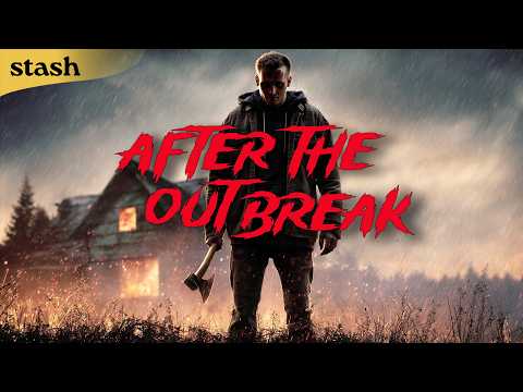 After the Outbreak | Zombie Apocalypse | Full Movie | Survival