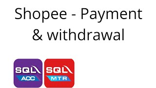 Ecommerce - Shopee - Payment & Withdrawal