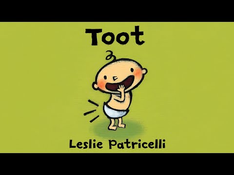 Toot 💨 | Learning About Sounds & Being Silly | Read Aloud for Toddlers | Hoots & Tales