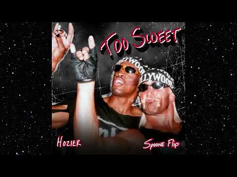 Hozier - Too Sweet (Spoone Flip)