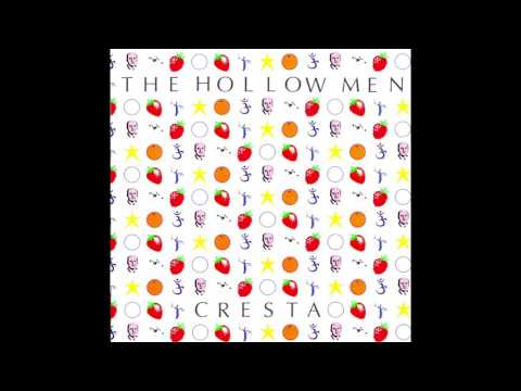 The Hollow Men - Cresta (full album)