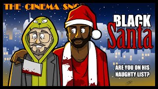 Black Santa - The Cinema Snob