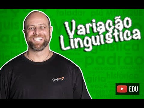 Variação Linguística [Prof Noslen]