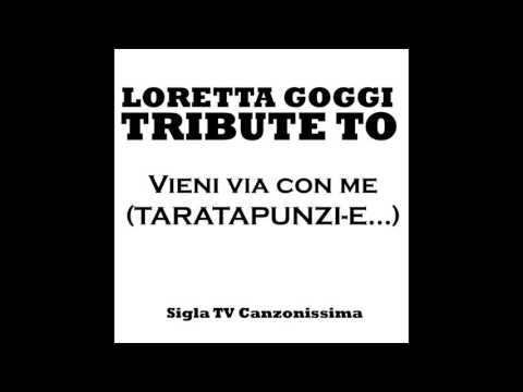 Roby Pagani - Tribute to Loretta Goggi: Vieni via con me - Taratapunzi-e...