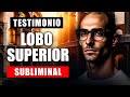 💎 Testimonio REAL de 5 semanas con LOBO SUPERIOR.