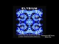 Elysium - Interpretation Of Dreams (Ethnic Mix) ᴴᴰ