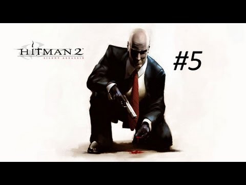 Hitman 2 Silent Assassin #5 Nieproszony gości