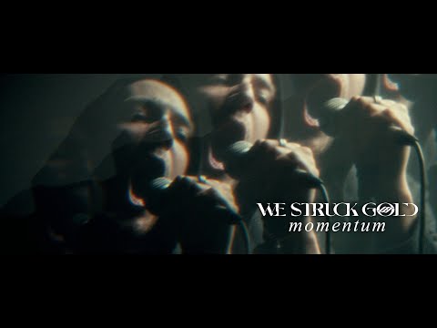 We Struck Gold - Momentum (feat. Jay Kucera of Skywalker) (OFFICIAL MUSIC VIDEO)