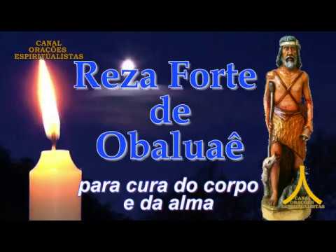 Strong Prayer of Obaluaê - healing of body and soul