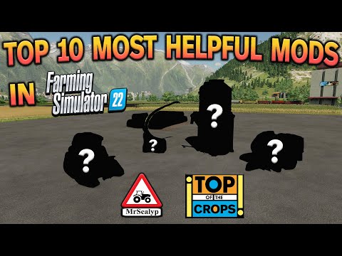 MrSealyp’s TOP 10 MOST HELPFUL MODS IN FS22!