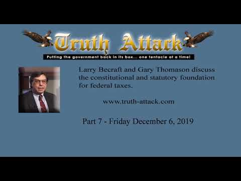 Larry Becraft: Tax Education - Dec 6, 2019 Part 7