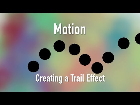 Creating a trail effect using Motion 5