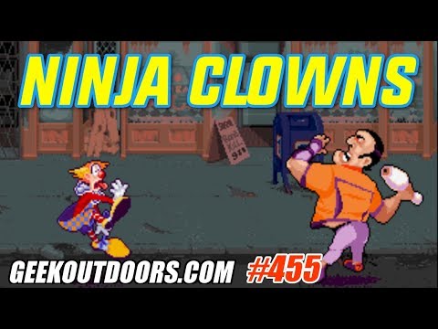 RETRO GAMES: Ninja Clowns Review | Strata Geekoutdoors.com EP455
