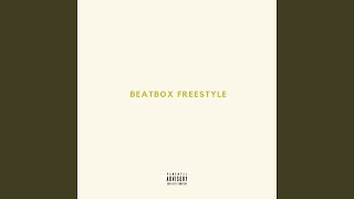 Beat Box Freestyle Music Video