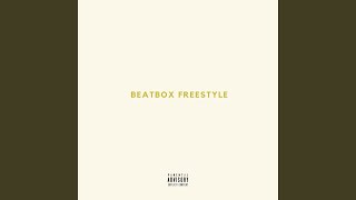 Beat Box Freestyle Music Video