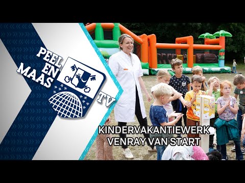 Children's holiday work Venray starts - July 7, 2025 - Peel en Maas TV Venray