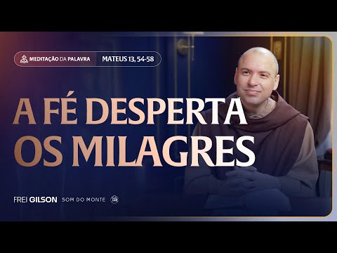 Faith awakens miracles | (Matthew 13, 54-58) #2424