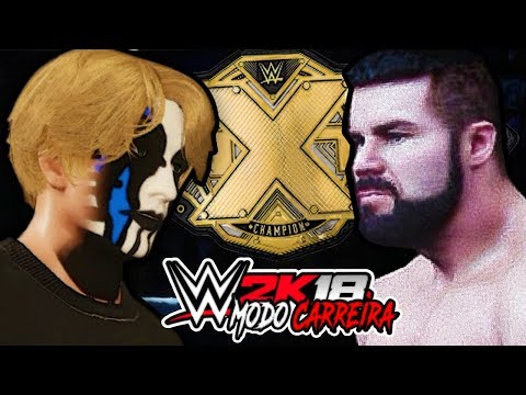 WWE 2K18 Modo Carreira - #3: FACEPAINT E NXT TITLE!